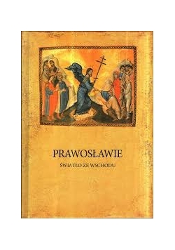 Prawosławie światło ze wschodu