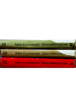 Szkice folklorystyczne 3 tomy