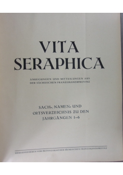 Vita Seraphica, 1926 r.