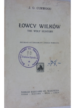 Łowcy wilków, 1930r.