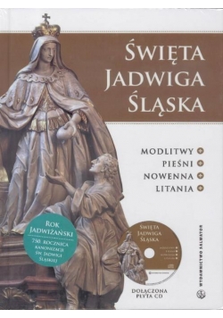 Święta Jadwiga Śląska. Modlitwy...(książka +CD)