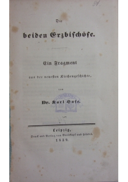 Die beiden Erzbifchofe