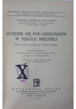 Uczenie się pod kierunkiem w szkole średniej, 1932 r.