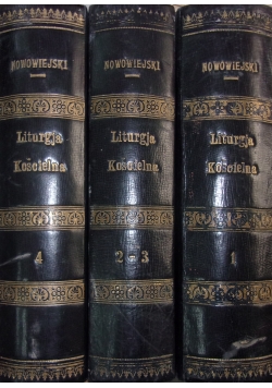 Liturgja Kościelna, zestaw 3 książek z 1906 r.