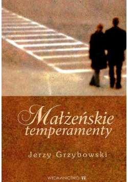 Małżeńskie temperamenty