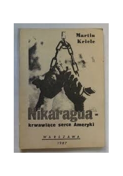 Nikaragua - krwawiące serce ameryki