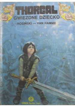 Thorgal Gwiezdne dziecko Tom 7