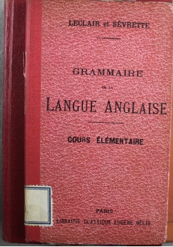 Grammaire de la Langue Angleise 1909 r.