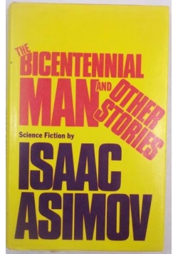 The Bicentennial Man and Other Stories
