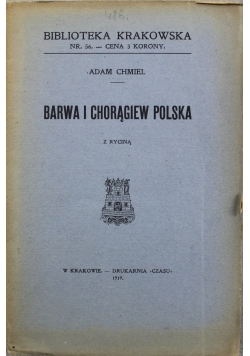 Biblioteka Krakowska Nr 56 Barwa i Chorągiew Polska 1919 r.