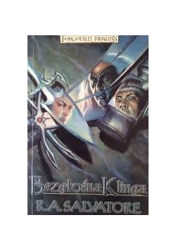 Legenda Drizzta Księga 11
Bezgłośna Klinga