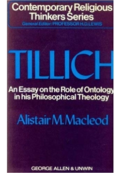 Paul Tillich An essay on the role of ontology in his philosophical theology