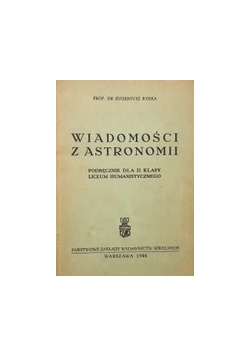 Wiadomości z Astronomii ,1946 r.