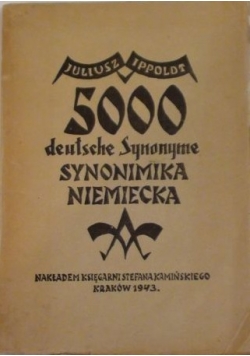 500 deutsche Synonyme. Synonimika niemiecka, 1943 r.