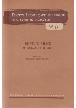 Miasta w Polsce w XVI do XVIII wieku