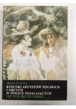 Rysunki artystów polskich i w Polsce działających