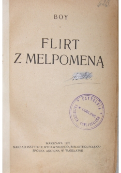 Flirt z Melpomeną, 1920r.