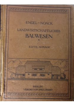 Landwirtschaftliches bauwesen, 1920 r.