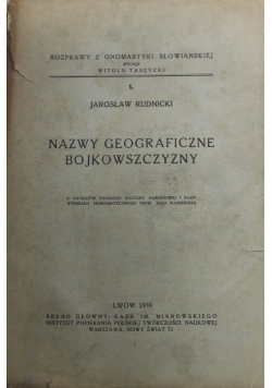Nazwy geograficzne Bojkowszczyzny 1939 r.