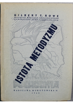 Istota metodyzmu 1948 r.