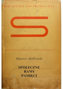 Społeczne ramy  pamięci