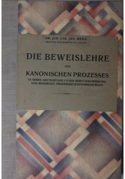 Die beweislehre des Kanonischen Prozesses, 1925r.