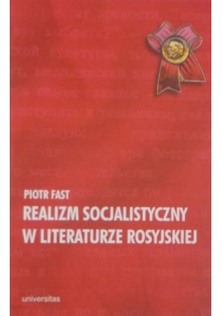 Realizm socjalistyczny w literaturze rosyjskiej