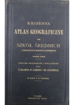 Atlas Geograficzny dla szkół średnich 1911 r.