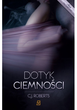 Dotyk ciemności Tom 1