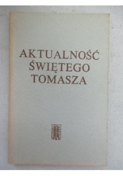 Aktualność Świętego Tomasza