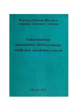 Laboratorium miernictwa elektrycznego wielkości nieelektrycznych