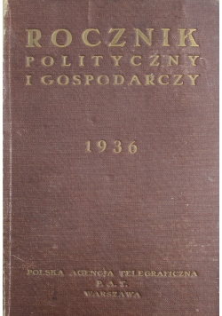 Rocznik polityczny i gospodarczy 1936 r