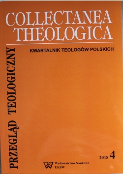 Collectanea Theologica Nr 4 Kwartalnik teologów polskich