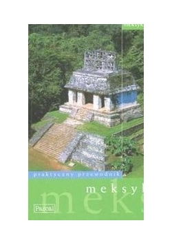 Meksyk przewodnik
