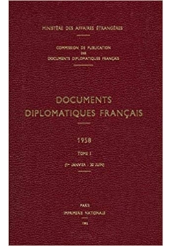 Documents Diplomatiques Francais 1958