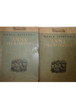 Anna i jej rodzina, Tom I i II
