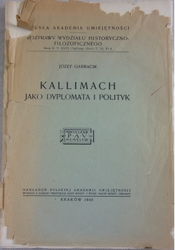 Kallimach jako dyplomata i polityk , 1948r.
