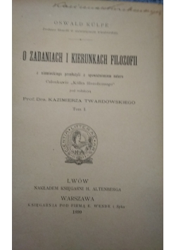 O zadaniach i kierunkach filozofii, tom 1,1899 r.