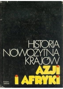 Historia nowożytna krajów Azji i Afryki, Cz. 1