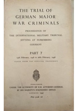 The trial of german major war criminals , part 7, 1947 r.