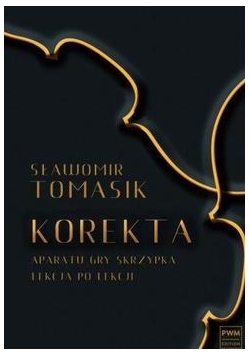 Korekta aparatu gry skrzypka lekcja po lekcji