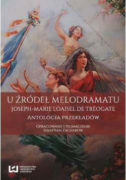U źródeł melodramatu
