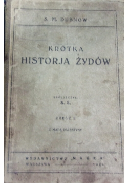 Krótka historia Żydów, cz. 1, 1924 r.
