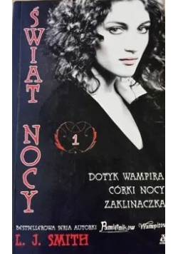 Świat nocy 1 Dotyk wampira Córki nocy Zaklinaczka