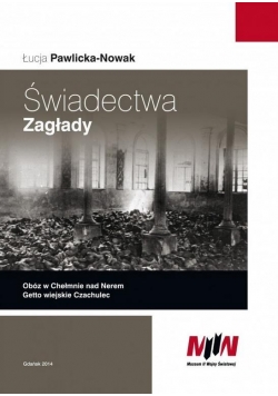Świadectwa zagłady