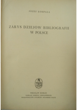 Zarys dziejów bibliografii w Polsce