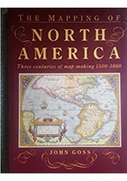 The Mapping of North America