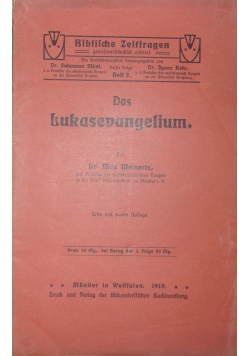 Das Lukasevangelium, 1910 r.