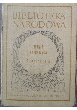 Dąbrowska Opowiadania