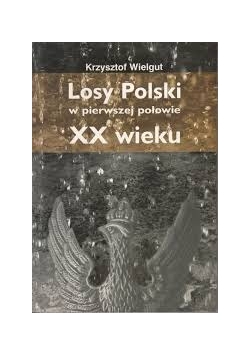 Losy Polski w pierwszej połowie XX wieku